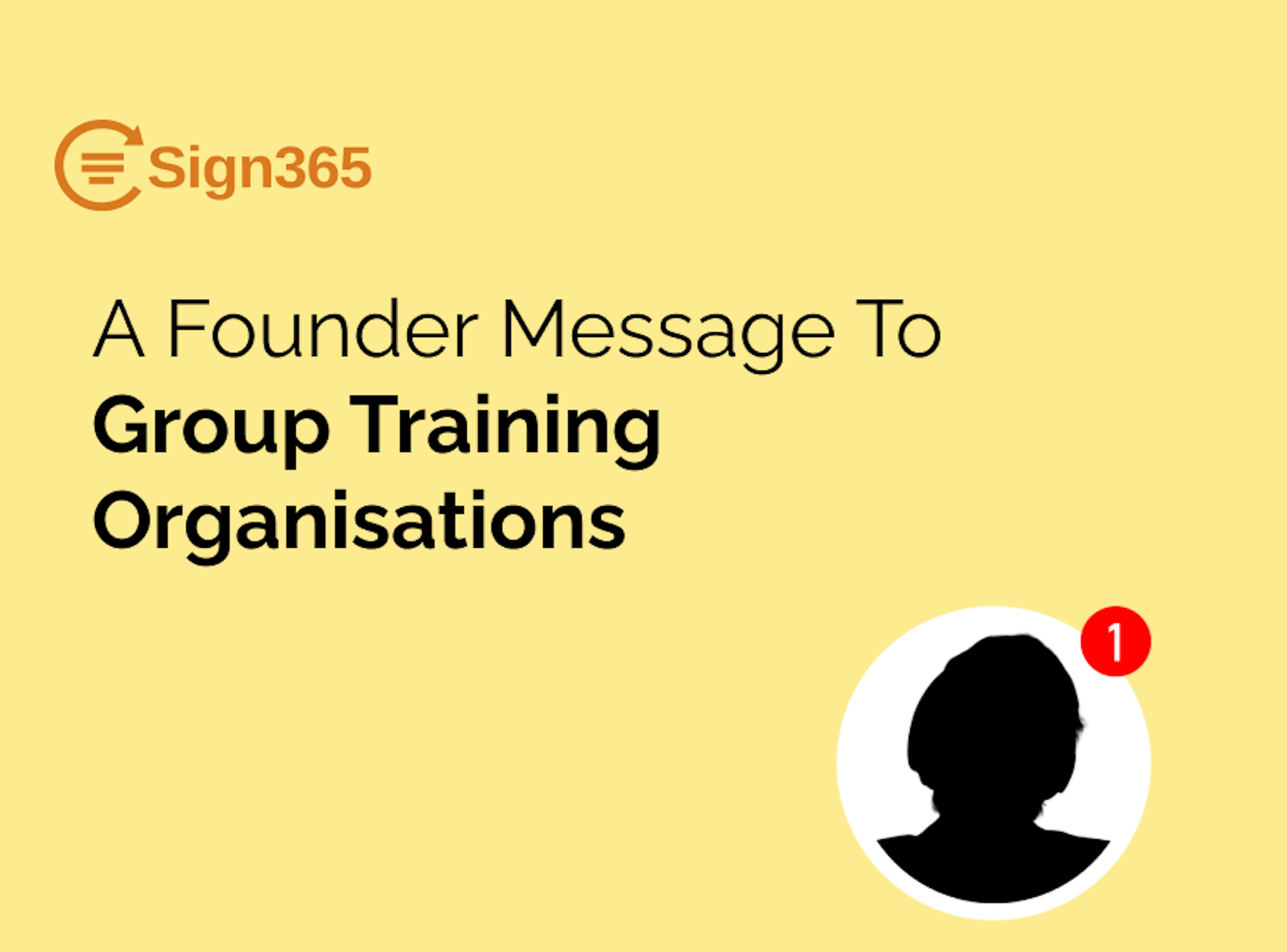 A Founder Message To Group Training Organisations